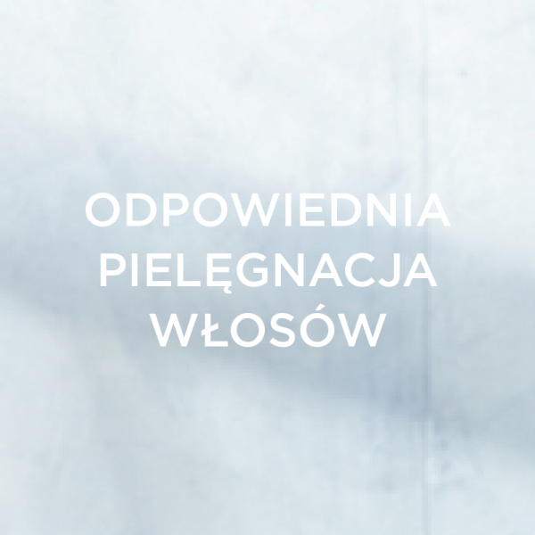 Odpowiednia pielęgnacja włosów, dlaczego to tak ważne?