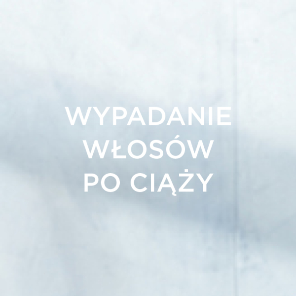 Wypadanie włosów po ciąży